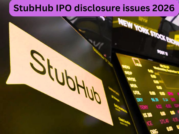 StubHub IPO disclosure issues 2026 - FCS Market
