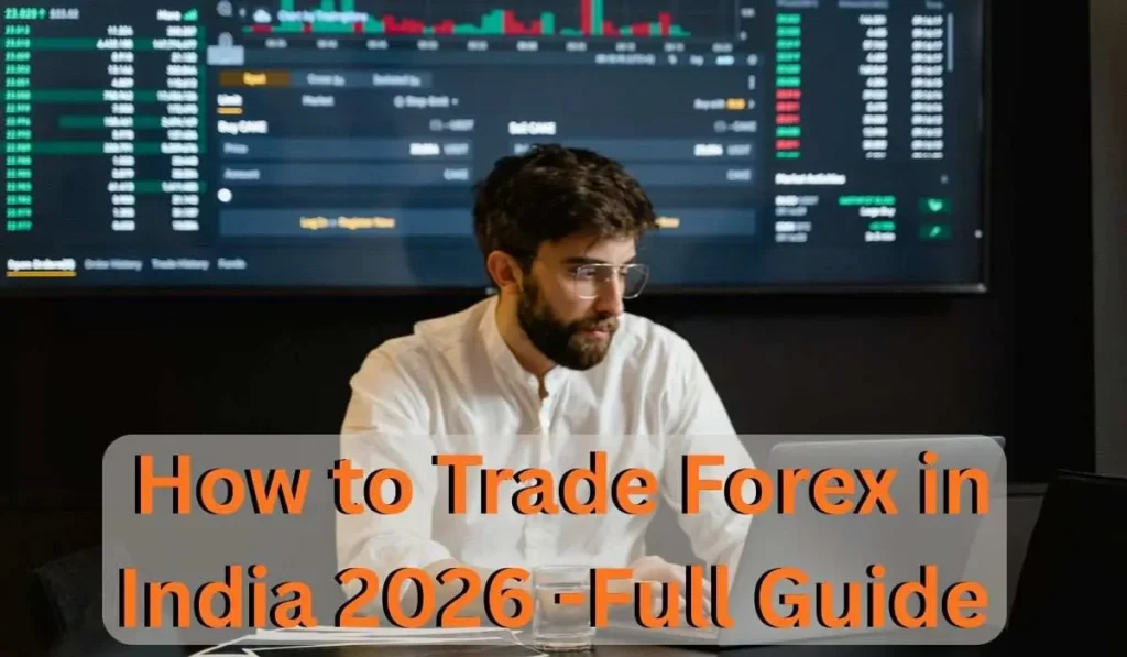 Trade Forex in India 2026
